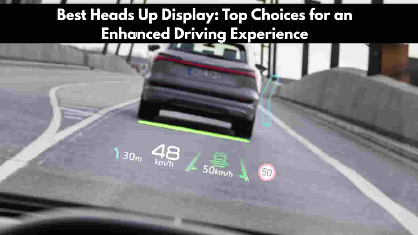 Best Heads Up Display